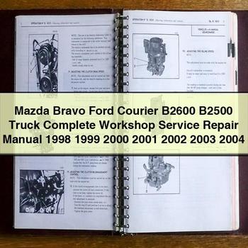 1998-2004 Fiat Bravo Mazda Ford Courier B2600 B2500 Truck Service Repair Workshop Manual PDF