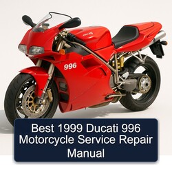 1999 Ducati 996 Best Motorcycle Service Repair Workshop Manual PDF
