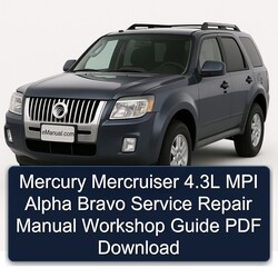Mercury Mercruiser 4.3l MPI Alpha Bravo Service Repair Workshop Manual PDF