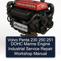 Volvo Penta 230 250 251 DOHC Marine Engine Industrial Service Repair Workshop Manual PDF