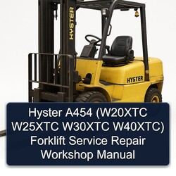 Hyster A454 (w20xtc W25XTC W30XTC W40xtc) Forklift Service Repair Workshop Manual PDF