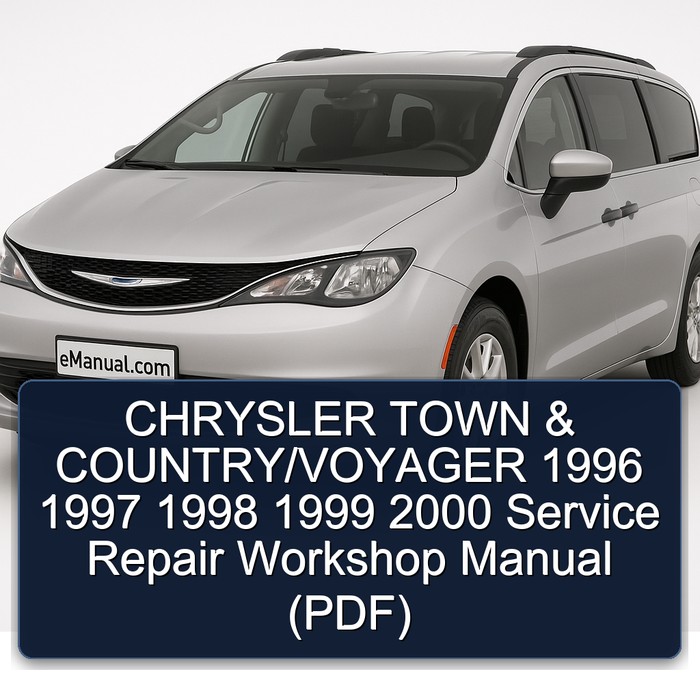 1996-2000 Chrysler Voyager Town Country/ Service Repair Workshop Manual PDF