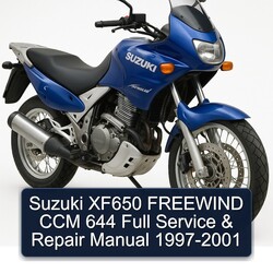 1997-2001 Suzuki XF650 Freewind CCM 644 Service Repair Workshop Manual PDF