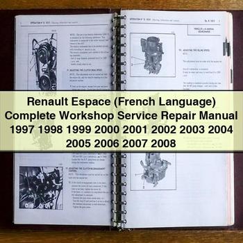 1997-2008 Renault Espace French Language Service Repair Workshop Manual PDF