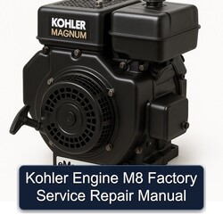Kohler Magnum Models Engine M8 Service Repair Workshop Manual PDF