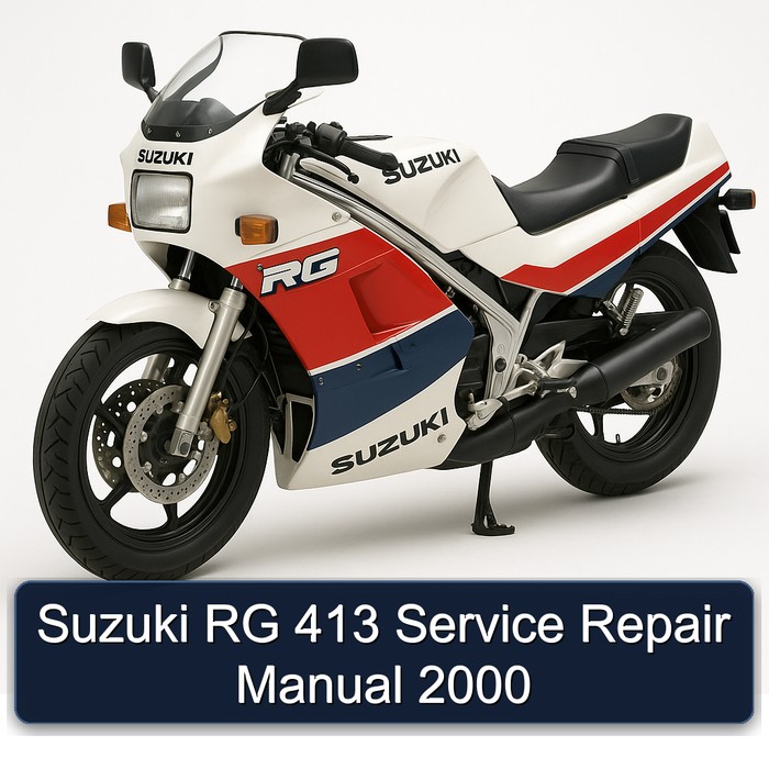 2000 Suzuki RG Series 413 Service Repair Workshop Manual PDF