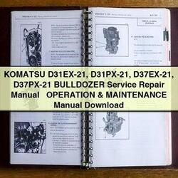 Komatsu D31EX-21 D31PX-21 D37EX-21 D37PX-21 Bulldozer Operation Maintenance Service Repair Workshop Manual PDF