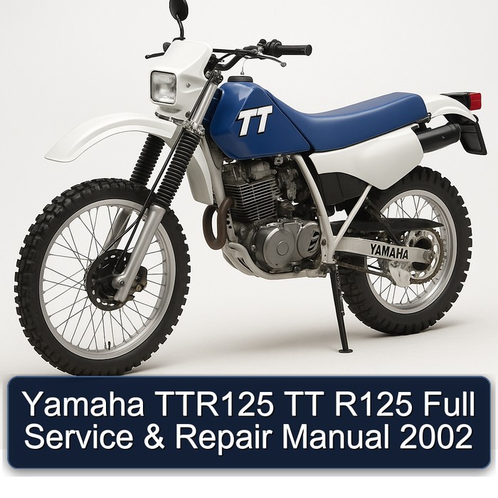 2002 Yamaha TT Models TTR125 R125 Service Repair Workshop Manual PDF