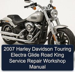 2007 Harley Davidson Road King Touring Electra Glide Service Repair Workshop Manual PDF