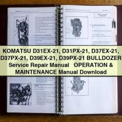 Komatsu D31EX-21 D31PX-21 D37EX-21 D37PX-21 D39EX-21 D39PX-21 Bulldozer Operation Maintenance Service Repair Workshop Manual PDF