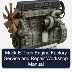 Mack E-TECH Engine Service Repair Workshop Manual PDF