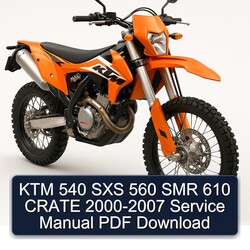 2000-2007 KTM 540 SXS 560 SMR 610 Crate Service Repair Workshop Manual PDF
