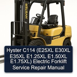Hyster C114 (e25xl E30XL E35XL E1.25xl E1.50xl E1.75xl) Electric Forklift Service Repair Workshop Manual PDF