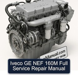 Iveco GE NEF 160M Service Repair Workshop Manual PDF