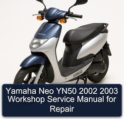 2002-2003 Yamaha YN50 Neo Service Repair Workshop Manual PDF