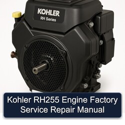 Kohler RH Series RH255 Engine Service Repair Workshop Manual PDF