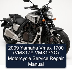 2009 Yamaha Vmax 1700 (vmx17y Vmx17yc) Motorcycle Service Repair Workshop Manual PDF