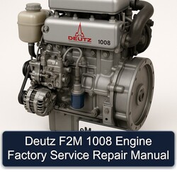 Deutz 1008 F2M Engine Service Repair Workshop Manual PDF