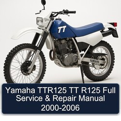 2000-2006 Yamaha TTR Models TTR125 TT R125 Service Repair Workshop Manual PDF