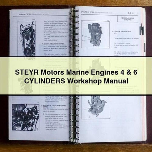 Inboard Engines Steyr Motors Marine 4 6 Cylinders Service Repair Workshop Manual PDF