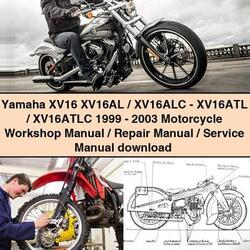 1999-2003 Yamaha XV Models XV16 Xv16al/xv16alc-xv16atl/xv16atlc - Motorcycle Service Repair Workshop Manual PDF