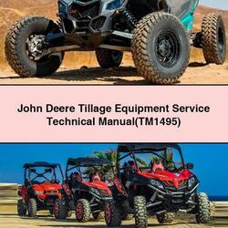 John Deere Tillage Equipment (TM1495) Service Repair Workshop Manual PDF