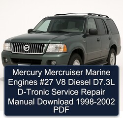 1998-2002 Mercury Mercruiser Marine Engines 27 V8 Diesel D7.3l D-tronic Service Repair Workshop Manual PDF