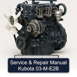 Kubota 03-m-e2b Service Repair Workshop Manual PDF