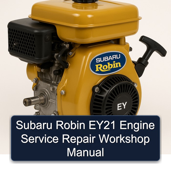 Subaru Robin EY Models EY21 Engine Service Repair Workshop Manual PDF