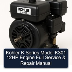 Kohler K Series Model K301 12HP Engine Full Service & Repair Manual 