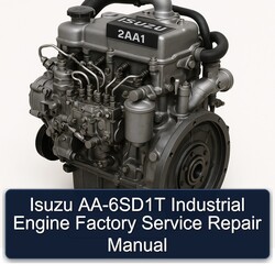 Perkins AA Isuzu -6sd1t Industrial Engine Service Repair Workshop Manual PDF
