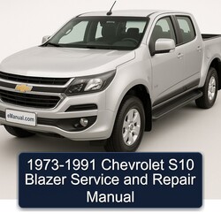 1973-1991 Chevrolet S10 Blazer Service Repair Workshop Manual PDF