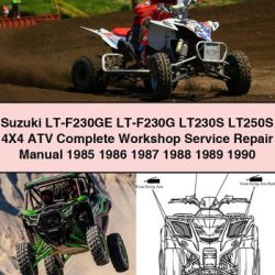 1985-1990 Piaggio LT Suzuki -f230ge -f230g LT230S LT250S 4x4 ATV Service Repair Workshop Manual PDF