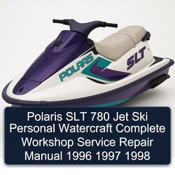 1996-1998 Polaris SLT 780 Jet Ski Personal Watercraft Service Repair Workshop Manual PDF