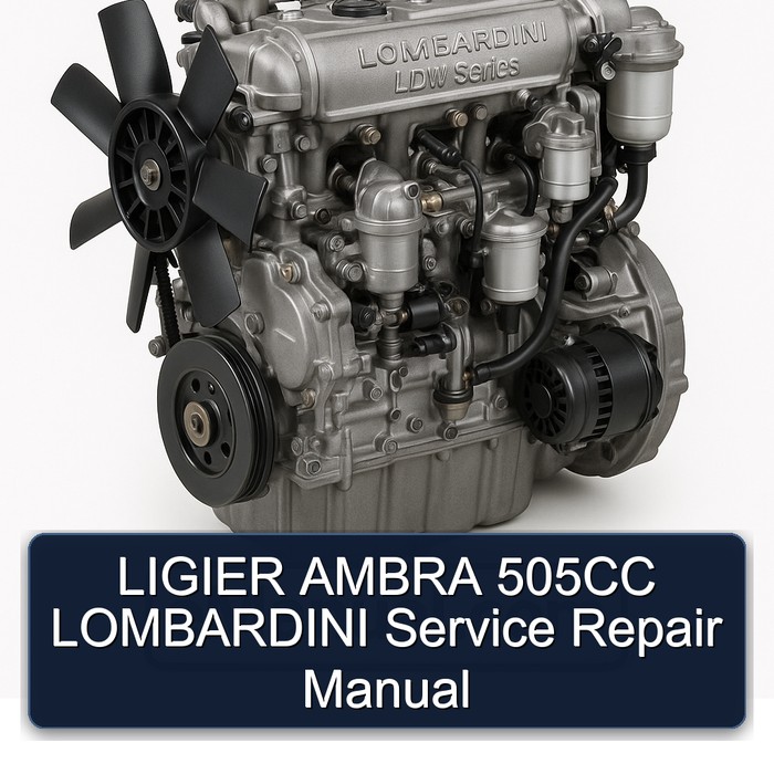 Lombardini LDW Series Ligier Ambra 505CC Service Repair Workshop Manual PDF