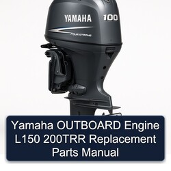 Yamaha Outboard Engine L150 200TRR Replacement Parts Catalog PDF