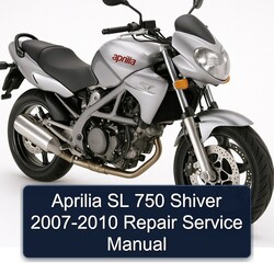2007-2010 Aprilia Shiver SL 750 Service Repair Workshop Manual PDF