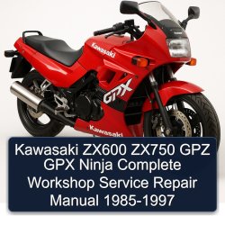 1985-1997 Kawasaki Ninja ZX600 ZX750 GPZ GPX Service Repair Workshop Manual PDF