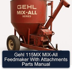 Gehl 115MX MIX-ALL Feedmaker Attachments Parts Catalog PDF