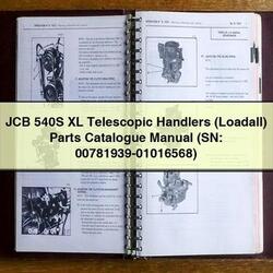 JCB 540S XL Telescopic Handlers (LOADALL) (sn: 00781939-01016568) Parts Catalog PDF