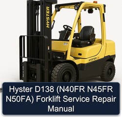 Hyster D138 (n40fr N45FR N50fa) Forklift Service Repair Workshop Manual PDF