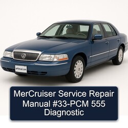 Inboard Engines PCM Mercruiser 33- 555 Diagnostic Service Repair Workshop Manual PDF