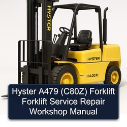 Hyster A479 (C80Z) Forklift Service Repair Workshop Manual PDF