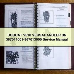 Bobcat V518 Versahandler SN 367011001-367013000 Service Repair Workshop Manual PDF