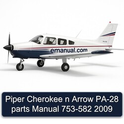 2009 Piper Cherokee N Arrow PA-28 Parts 753-582 Catalog PDF