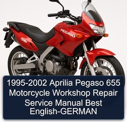 1995-2002 Aprilia Pegaso Models 655 Motorcycle Best English-german Service Repair Workshop Manual PDF
