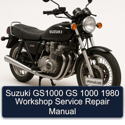 1980 Suzuki GS Series GS1000 1000 Service Repair Workshop Manual PDF