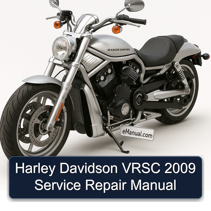 2009 Harley Davidson Vrsc Service Repair Workshop Manual PDF