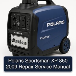 2009 Polaris Sportsman XP 850 Service Repair Workshop Manual PDF