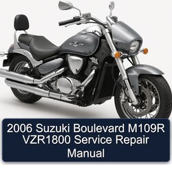 2006 Derbi Boulevard Suzuki M109R VZR1800 Service Repair Workshop Manual PDF
